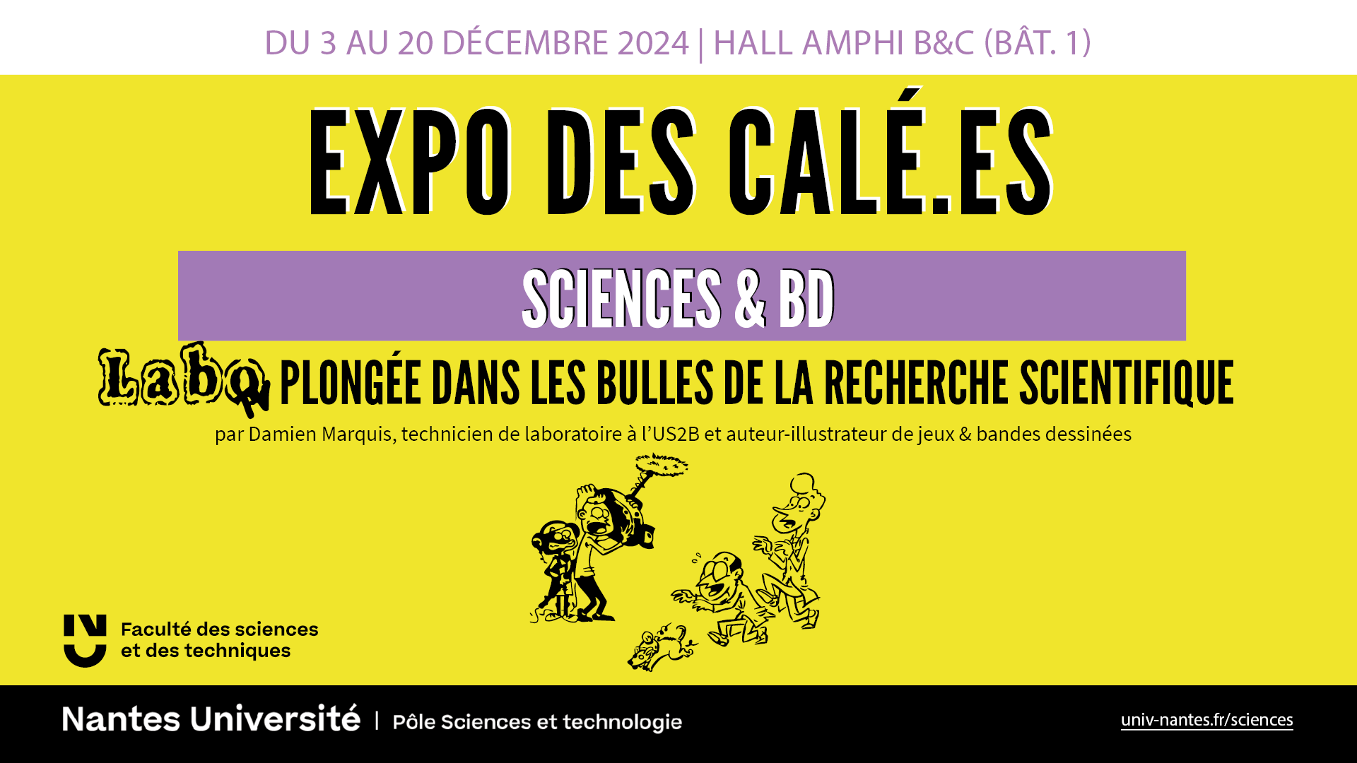 Exposition sur l'album de BD et Jeux LaboTV organisée sur le site de la faculté des sciences de Nantes Université (44)