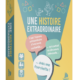 Jeu Une Histoire Extraordinaire édition 2025